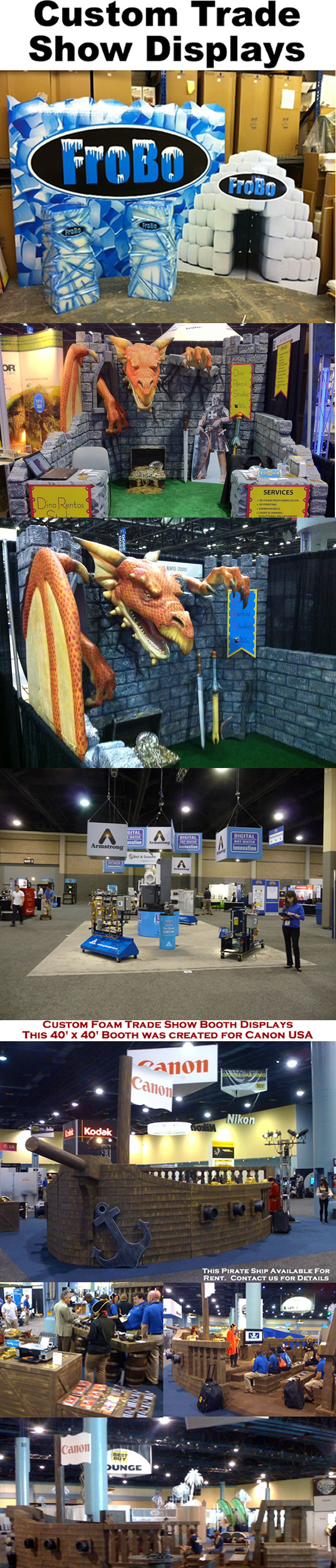 Custom Made Trade Show Booths  - Foam - Wood - Steel