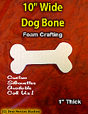 10 Inch Dog Bone Foam Shape Silhouette