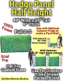 Hedge Panel 24" Tall x 48" Wide x 6" Thick Foam Display Prop